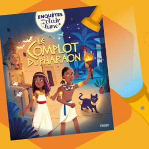 Le complot du pharaon